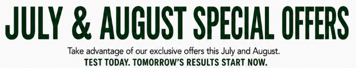 July and August special offers
